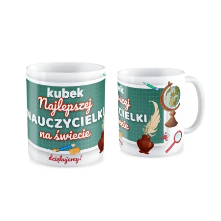 Kubek na DZIEŃ NAUCZYCIELA Najlepsza nauczycielka na świecie